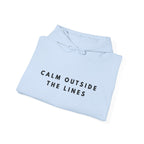 Calm Outside the Lines Inspirational Hoodie