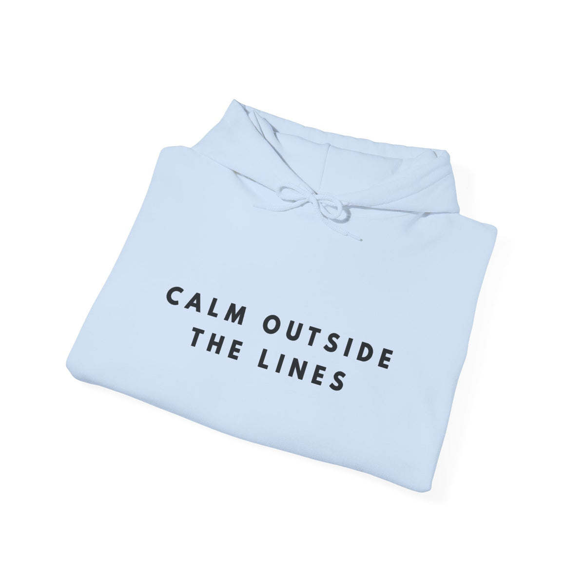 Calm Outside the Lines Inspirational Hoodie