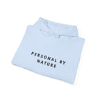 Personal by Nature Hoodie