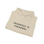 Progress Is Personal Motivational Hoodie