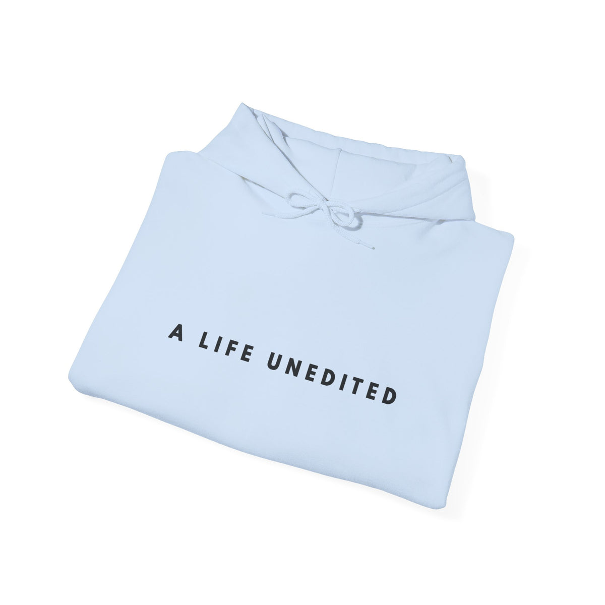 A Life Unedited Inspirational Hoodie