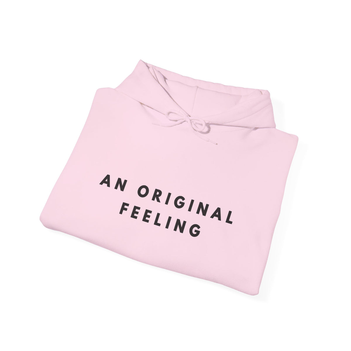 An Original Feeling Hoodie