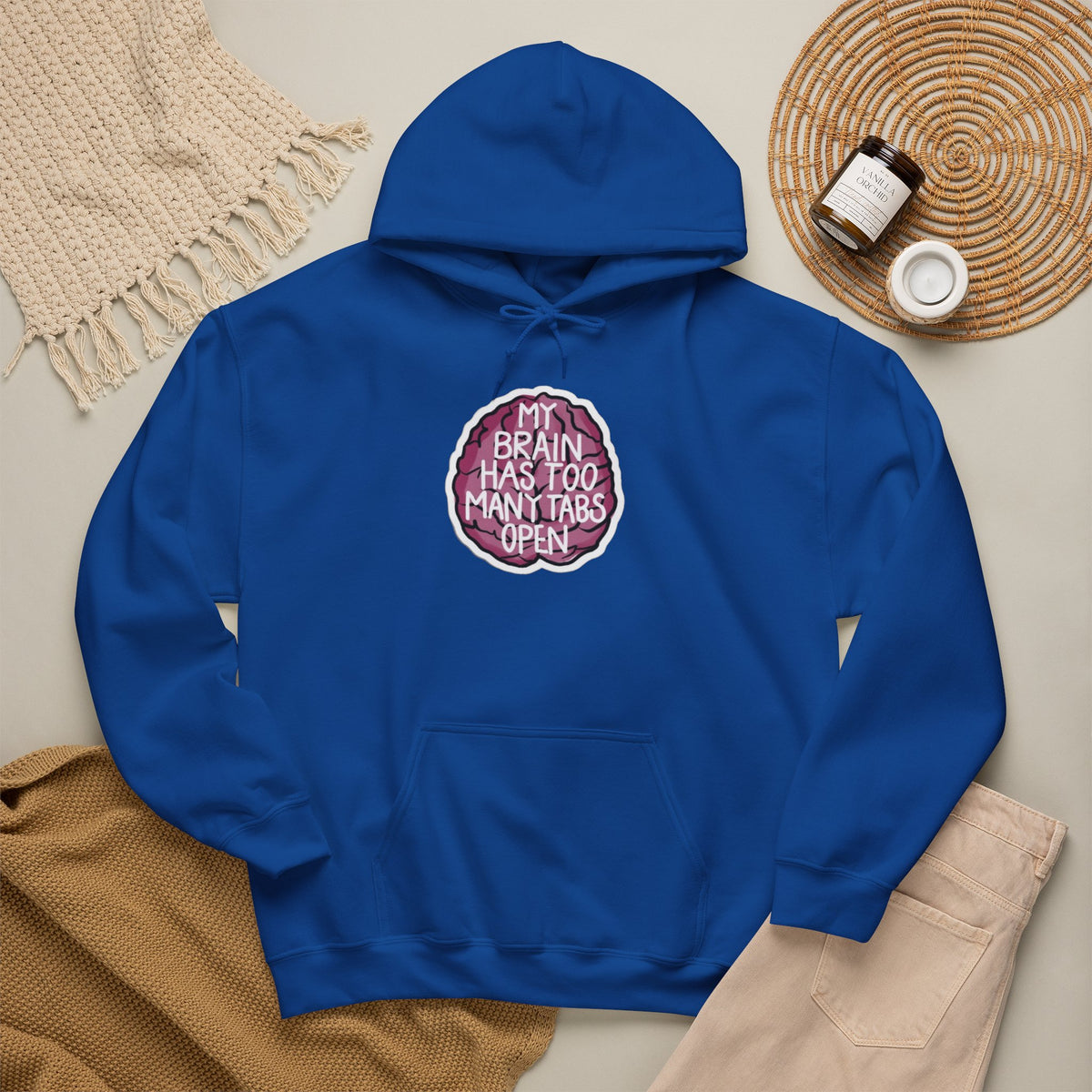 My Brain Has Too Many Tabs Open Funny Mental Health Unisex Hoodie