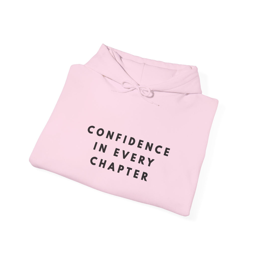 Confidence in Every Chapter Inspirational Hoodie