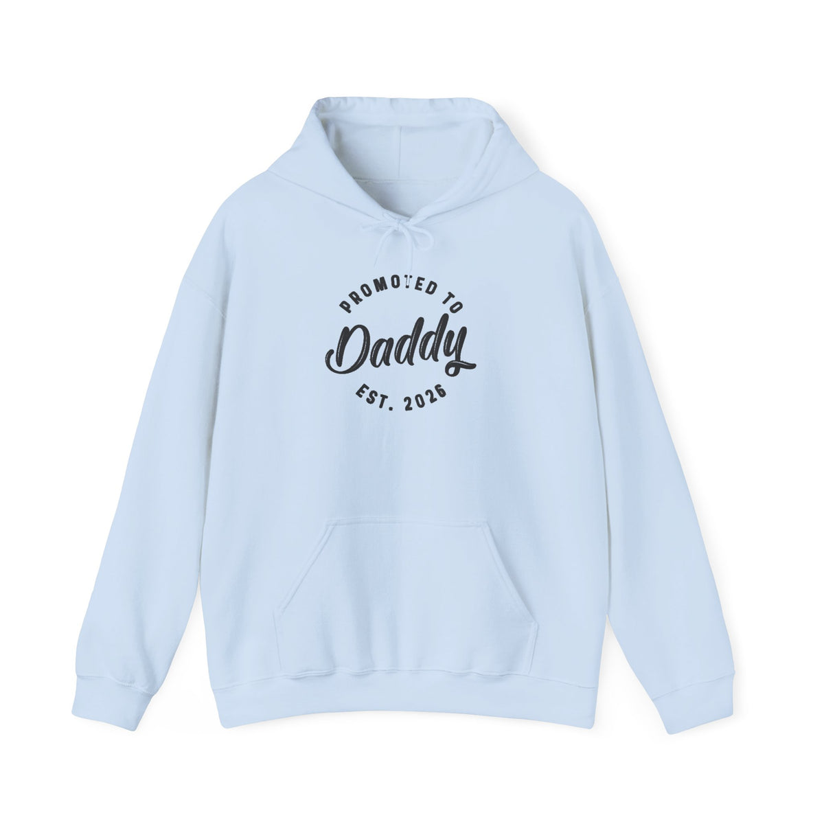 Promoted to Daddy Est. 2025 Unisex Hoodie