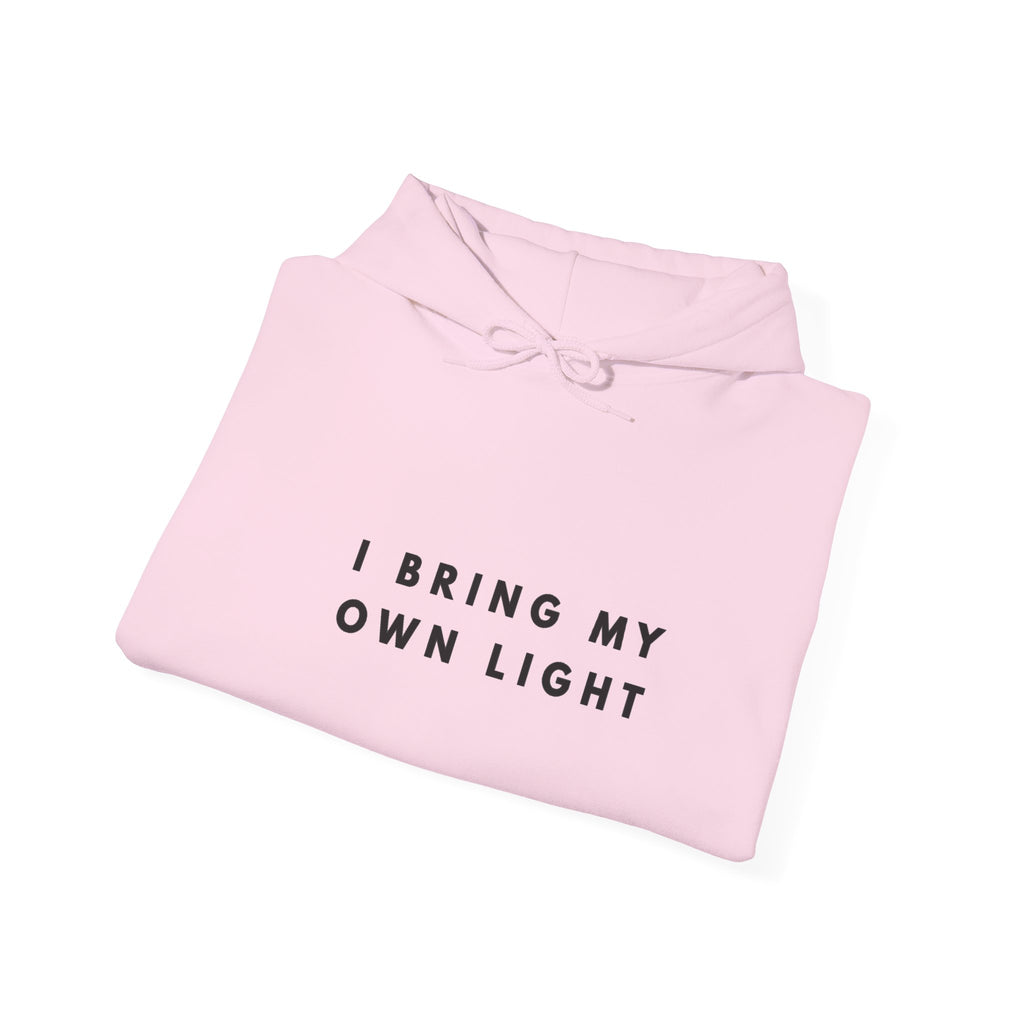 I Bring My Own Light Inspirational Hoodie