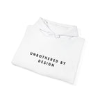 Unbothered by Design Inspirational Hoodie