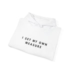 I Set My Own Measure Inspirational Hoodie